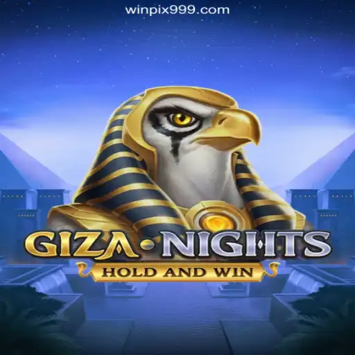 Discover the Excitement of GizaNights on the WINPIX.win Platform